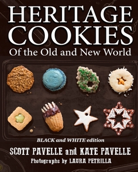 Paperback Heritage Cookies of the Old and New World: BLACK and WHITE edition Book