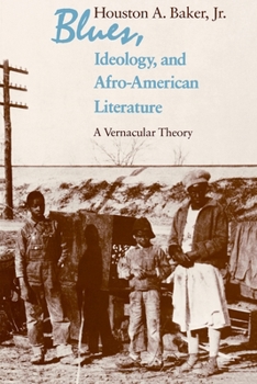 Paperback Blues, Ideology, and Afro-American Literature: A Vernacular Theory Book