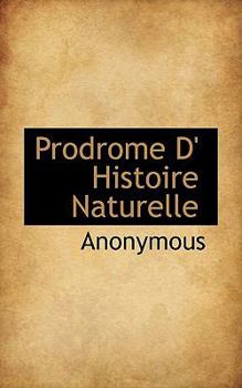 Paperback Prodrome D' Histoire Naturelle [French] Book