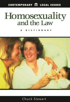 Hardcover Homosexuality and the Law: A Dictionary Book