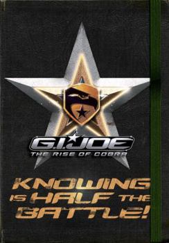 Paperback G.I. Joe the Rise of Cobra: Knowing Is Half the Battle!: A Survival Handbook [With Poster] Book