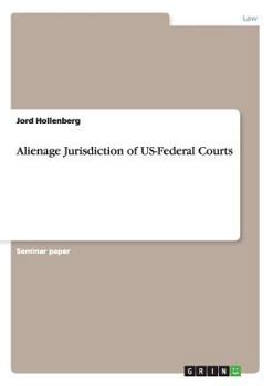 Paperback Alienage Jurisdiction of US-Federal Courts Book