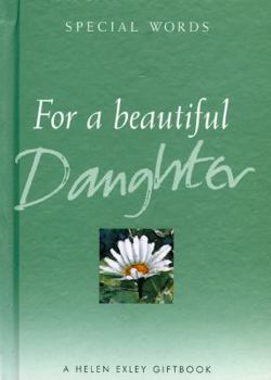 Hardcover For a Beautiful Daughter Book
