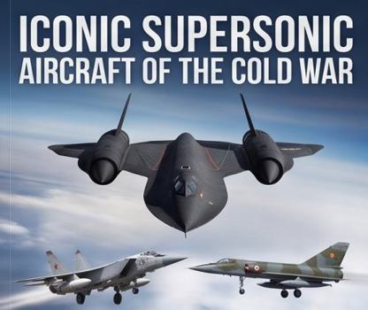Hardcover Iconic Supersonic Aircraft of World War Two Book