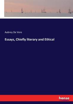 Paperback Essays, Chiefly literary and Ethical Book