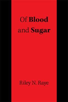 Hardcover Of Blood and Sugar Book