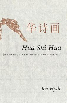 Paperback Hua Shi Hua [Drawings and Poems from China] Book