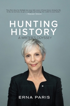 Hardcover Hunting History: A Writer's Odyssey Book