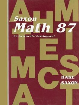 Hardcover Math 87: An Incremental Development Book