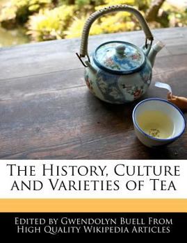 The History, Culture and Varieties of Te