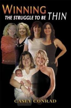 Paperback Winning the Struggle to Be Thin Book