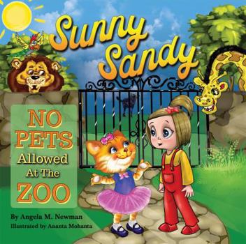 Paperback Sunny Sandy No Pets Allowed at the Zoo Book 3 Book