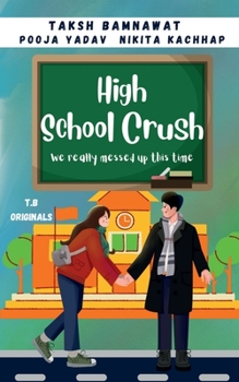 Paperback High School Crush Book