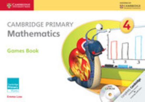 Paperback Cambridge Primary Mathematics Stage 4 Games Book [With CDROM] Book