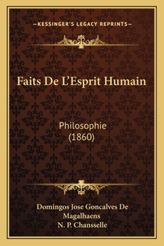 Paperback Faits De L'Esprit Humain: Philosophie (1860) [French] Book