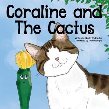 Paperback Coraline and The Cactus Book