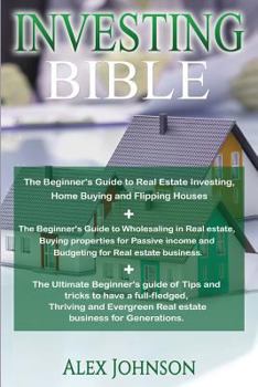 Paperback Investing Bible: Beginner's Guide to Home Buying & Flipping Houses] Beginner's Guide to Wholesaling & Budgeting in Real Estate+ Tips & Book