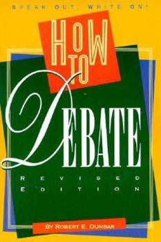 Library Binding How to Debate (Revised Edition) Book