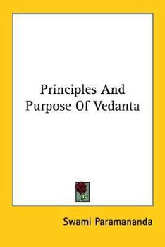 Paperback Principles And Purpose Of Vedanta Book