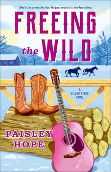 Paperback Freeing the Wild: A Silver Pines Novel Book