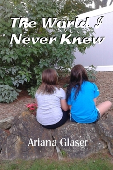 Paperback The World I Never Knew Book