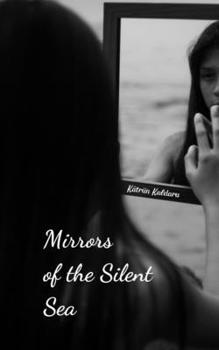 Paperback Mirrors of the Silent Sea Book