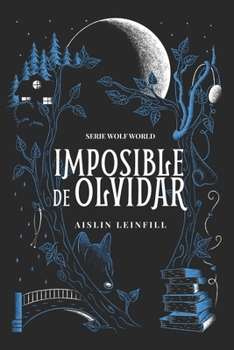 Paperback Imposible de Olvidar [Spanish] Book