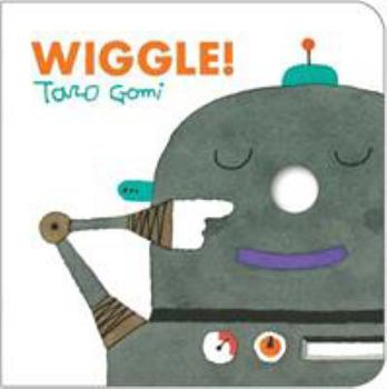 Board book Wiggle! Book