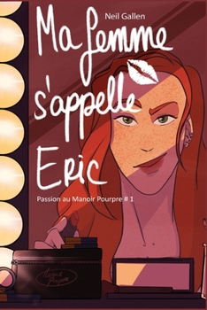 Paperback Ma femme s'appelle Eric [French] Book