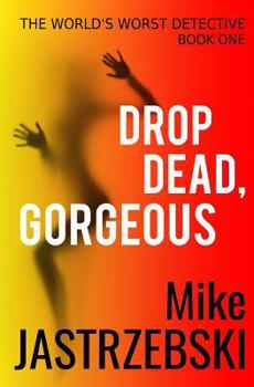 Paperback Drop Dead, Gorgeous Book