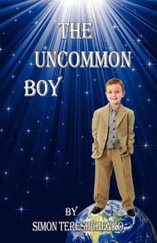 Paperback The Uncommon Boy Book