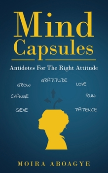 Paperback Mind Capsules: Antidotes For The Right Attitude Book