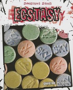 Ecstasy - Book  of the Dangerous Drugs