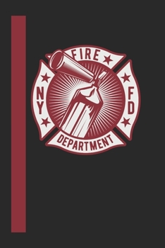 Fire Department Ny Fd: 120 Seiten Liniert Papier.  Schreibheft Ideal Für Schule Und Beruf. (German Edition)