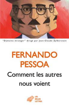 Comment Les Autres Nous Voient: Proses Publiees Du Vivant De L'auteur II 1923-1935 (Domaine etranger)