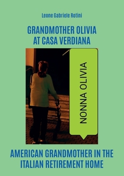 Paperback Grandmother Olivia at Casa Verdiana Book