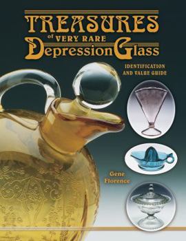 Hardcover Treasures of Very Rare Depression Glass: Identification and Value Guide Book