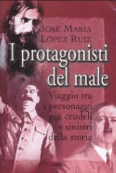 Hardcover I protagonisti del male (Miti senza tempo) [Italian] Book