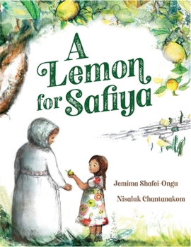 Hardcover A Lemon for Safiya Book