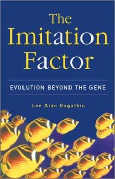 Hardcover The Imitation Factor: Evolution Beyond the Gene Book