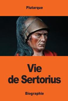 Paperback Vie de Sertorius [French] Book