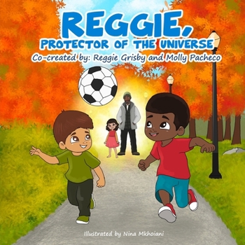 Paperback Reggie, Protector of the Universe Book