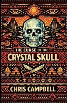 Paperback The Curse of the crystal skull Book