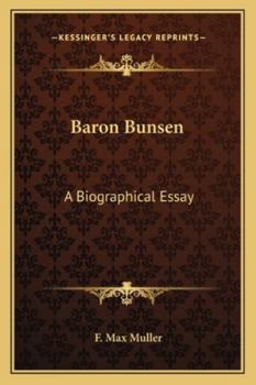 Paperback Baron Bunsen: A Biographical Essay Book