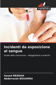 Paperback Incidenti da esposizione al sangue [Italian] Book