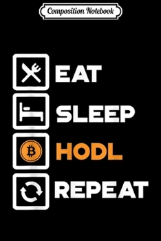 Paperback Composition Notebook: Bitcoin Blockchain Hodl BTC Miner Crypto Trading Satoshi Journal/Notebook Blank Lined Ruled 6x9 100 Pages Book