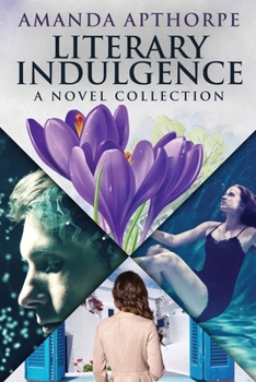 Paperback Literary Indulgence: A Novel Collection Book