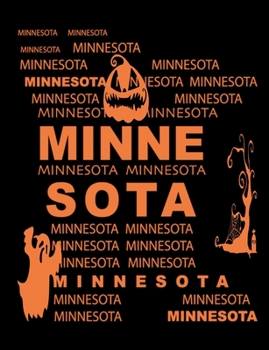 Paperback Minnesota: Journal Composition Notebook 7.44" x 9.69" 100 pages 50 sheets Book