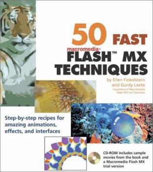 Paperback 50 Fast Flash MX Techniques Book