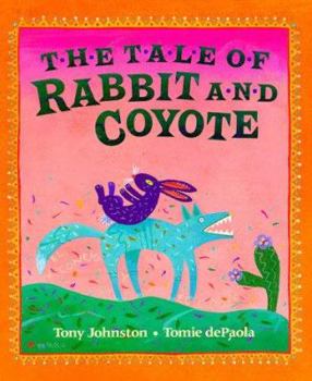 Hardcover The Tale of Rabbit and Coyote Book